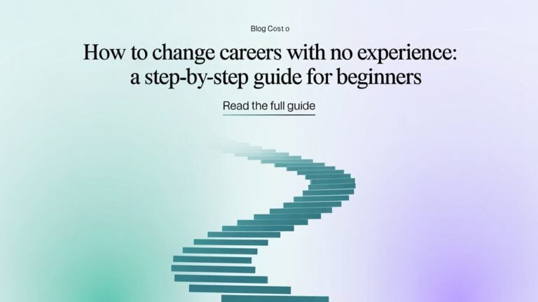 How to Change Careers with No Experience A Step-by-Step Guide for Beginners